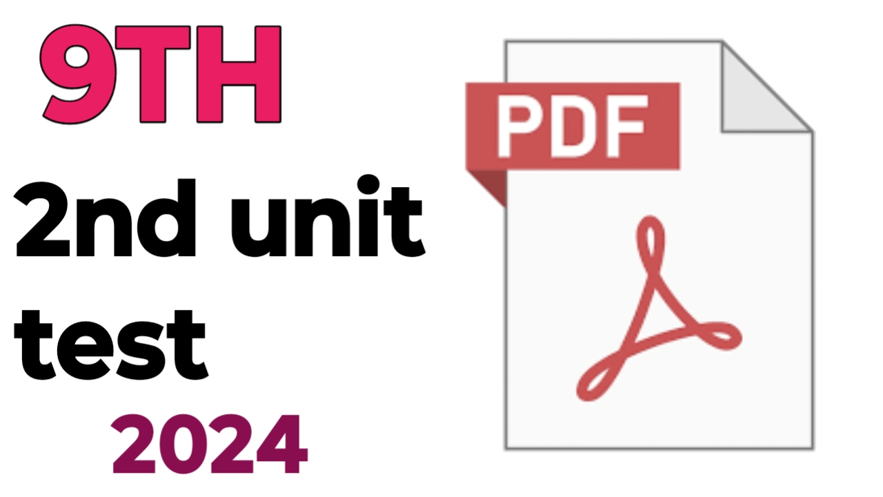 9TH  -  English ( 9th 2nd unit test 2024 )