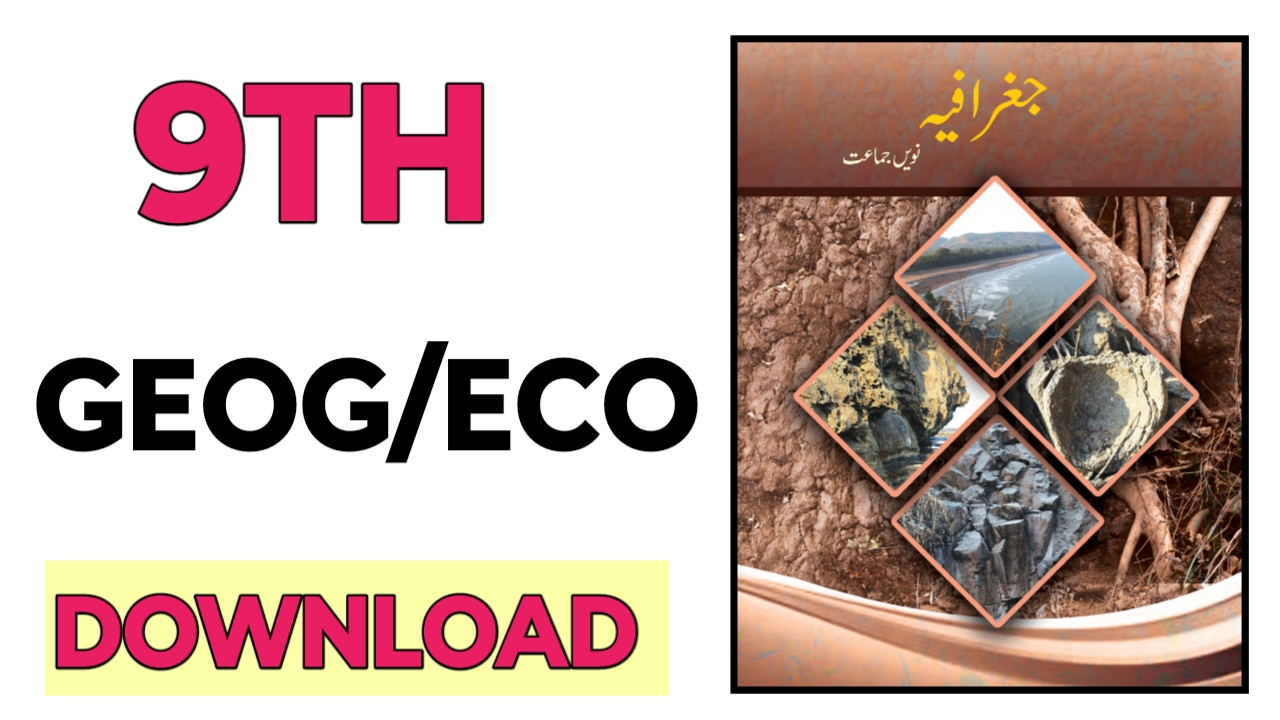 9TH  -  Geog/Eco ( 9th class book download pdf urdu medium )